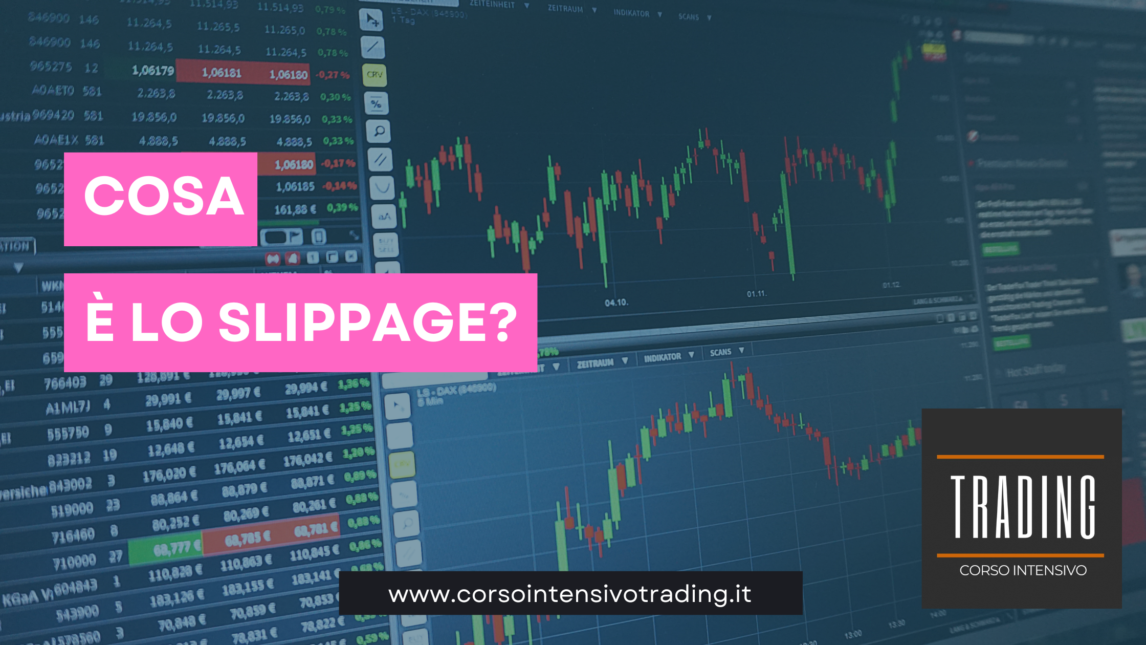 Cosa è lo Slippage nel Forex? Scopriamolo!