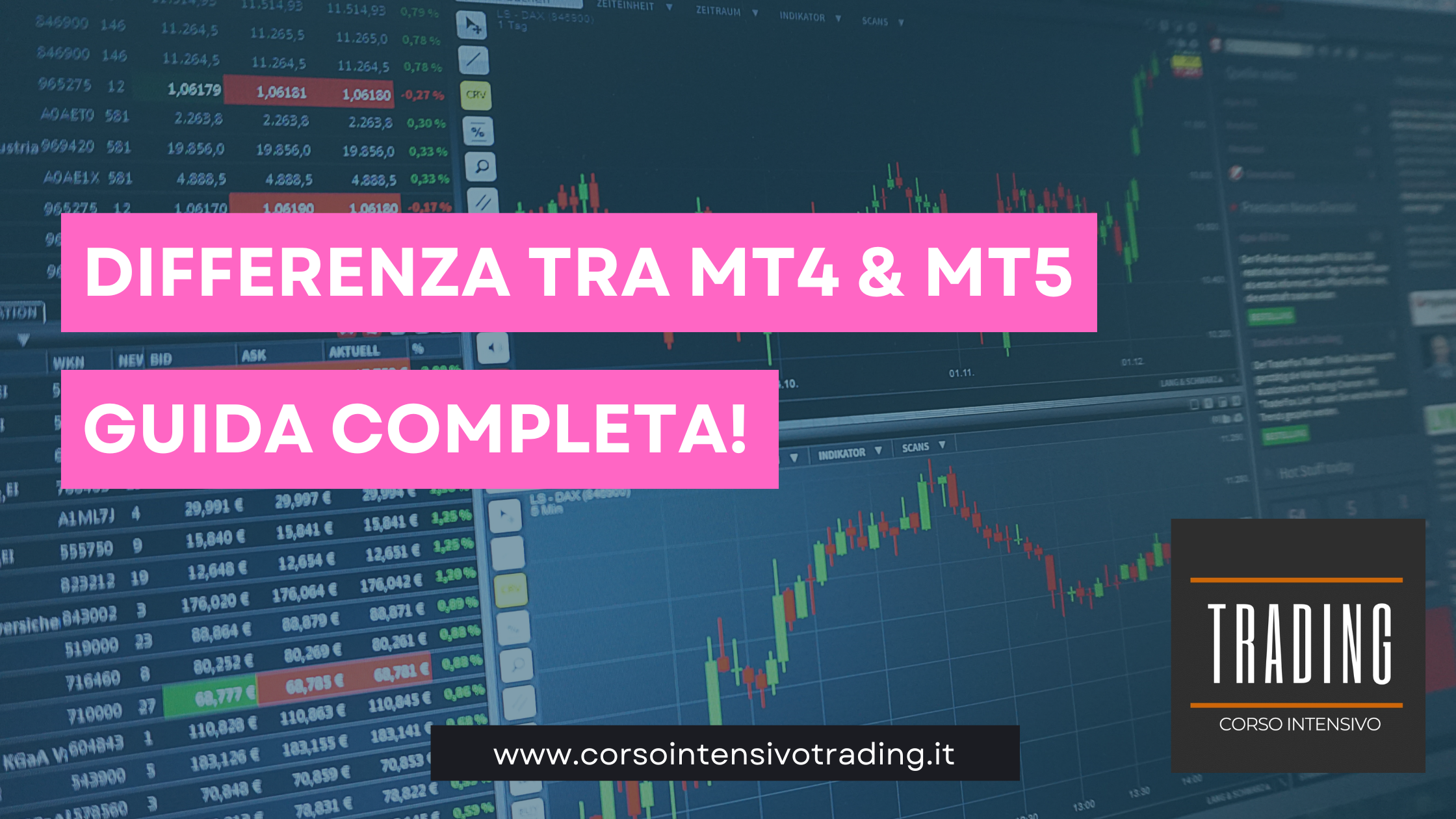 Qual è la differenza tra MetaTrader 4 e MetaTrader 5? Guida completa!