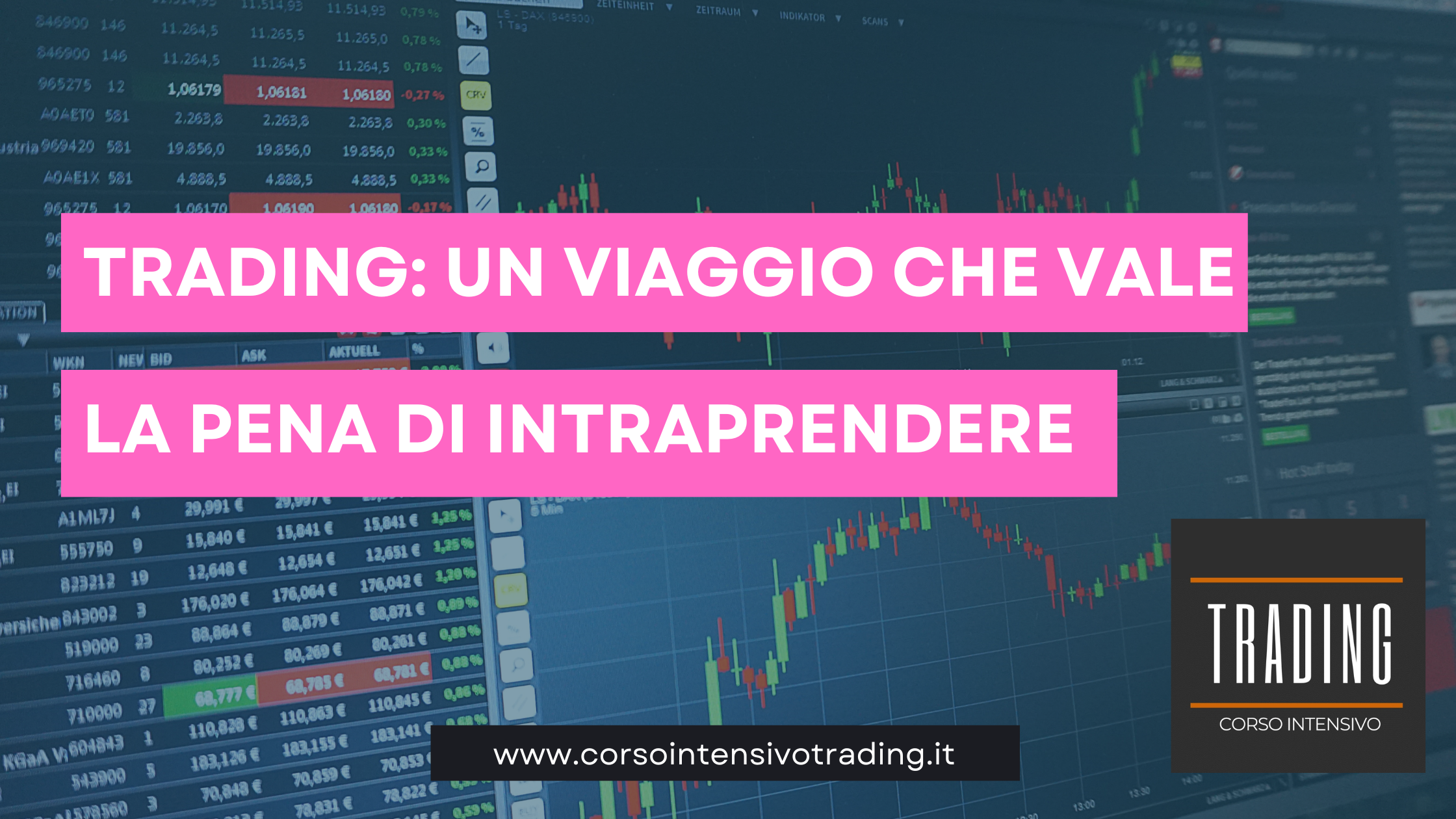 Trading: Un Viaggio che Vale la Pena di Intraprendere