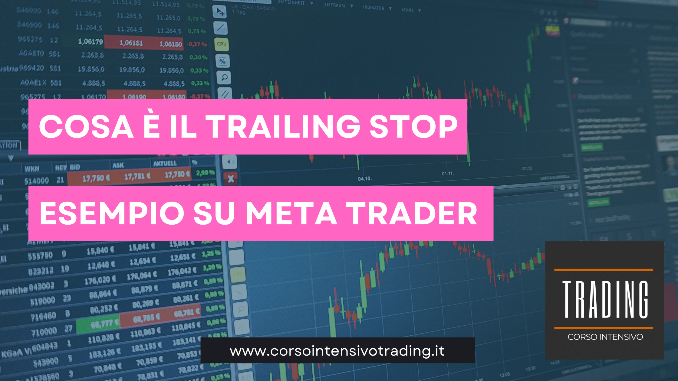 Cos’è un Trailing Stop? Esempio su Meta Trader