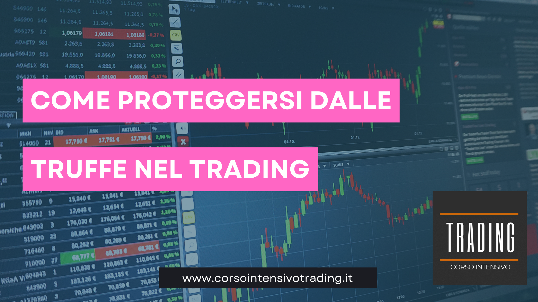 Come Proteggersi dalle Truffe nel Trading: Guida Completa